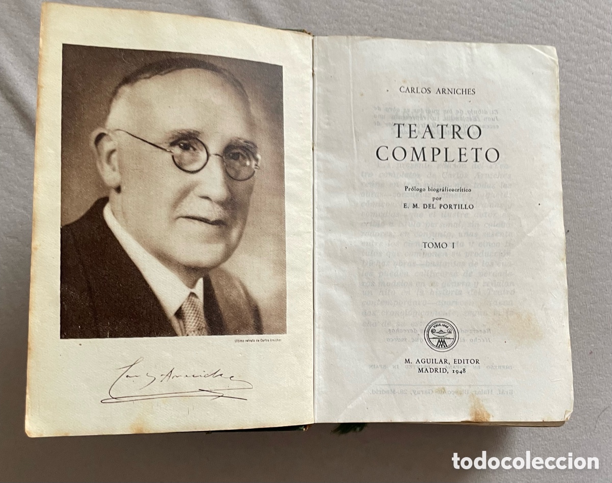 Libros de segunda mano: CARLOS ARNICHES &ndash; TEATRO COMPLETO TOMO I &ndash; AGUILAR 1948 &ndash; TAPA DURA &ndash; COLECCI&Oacute;N JOYA