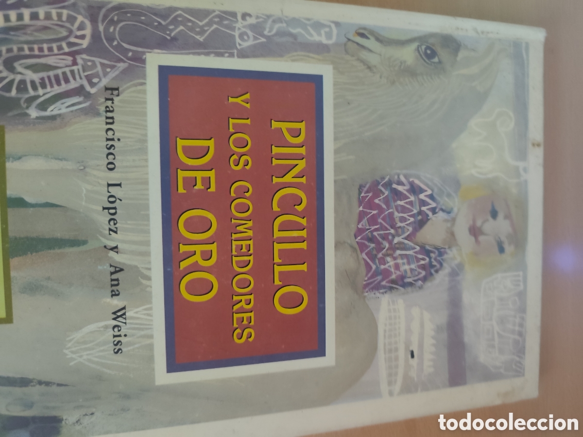 Libros de segunda mano: PINCULLO Y LOS COMEDORES DE ORO 294G