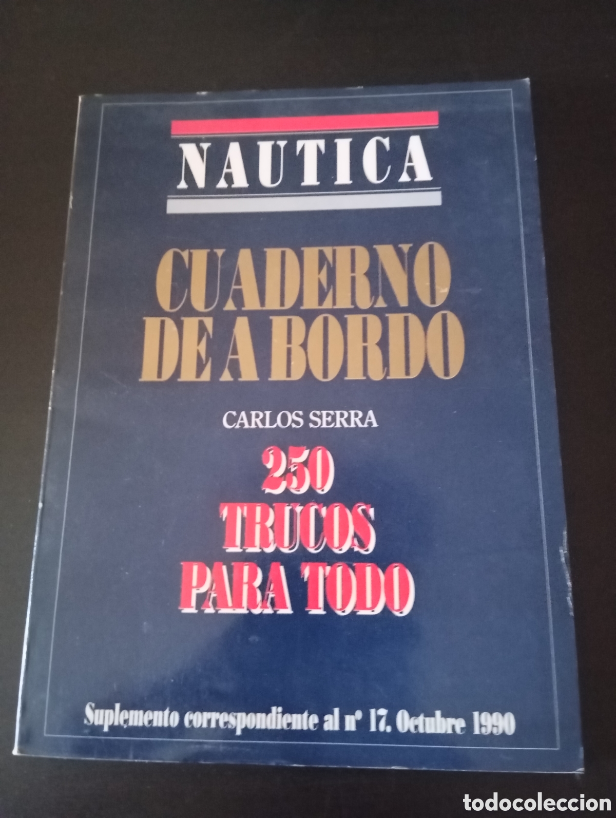 Libros de segunda mano: N&aacute;utica Cuaderno de a bordo