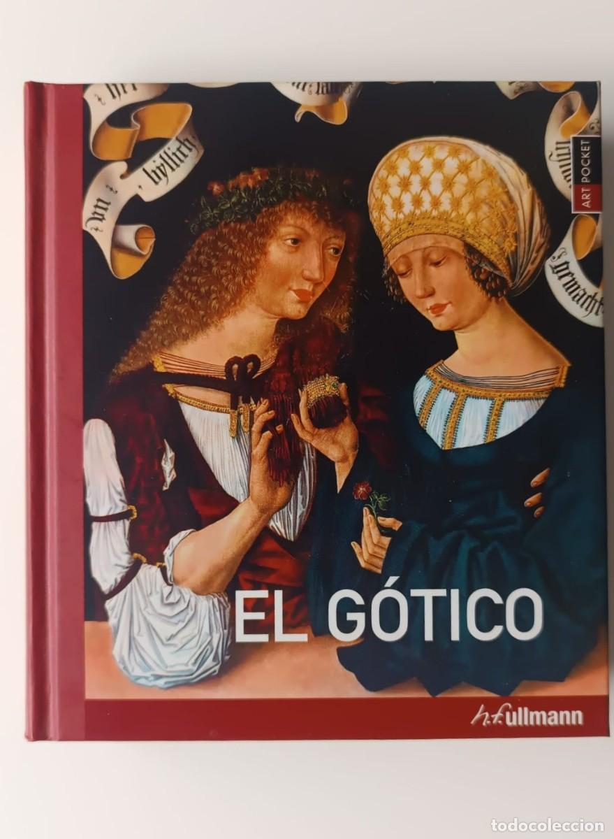 Libros de segunda mano: El G&oacute;tico h.f.ullmann - Foto 1