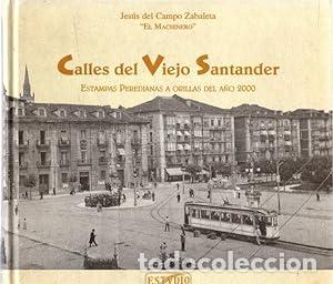 Libros de segunda mano: Calles del viejo Santander - CAMPO ZABALETA Jesus del