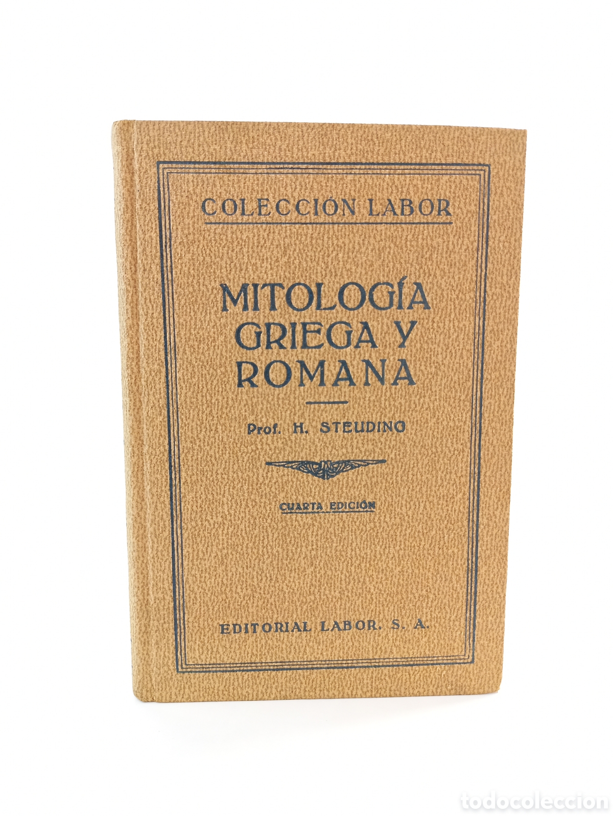 Libros de segunda mano: Mitolog&iacute;a Griega y Romana. Hermann Steuding. Labor, 1934. Ilustrado.