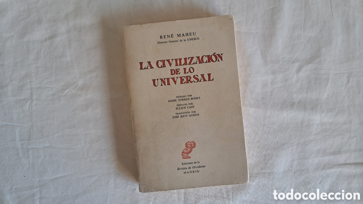 Libros de segunda mano: LA CIVILIZACI&Oacute;N DE LO UNIVERSAL Onu