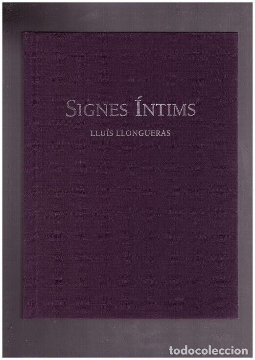 Livros em segunda m&atilde;o: SIGNES &Iacute;NTIMS - Llongueras, Lluis - Editorial PARAULA AL VENT