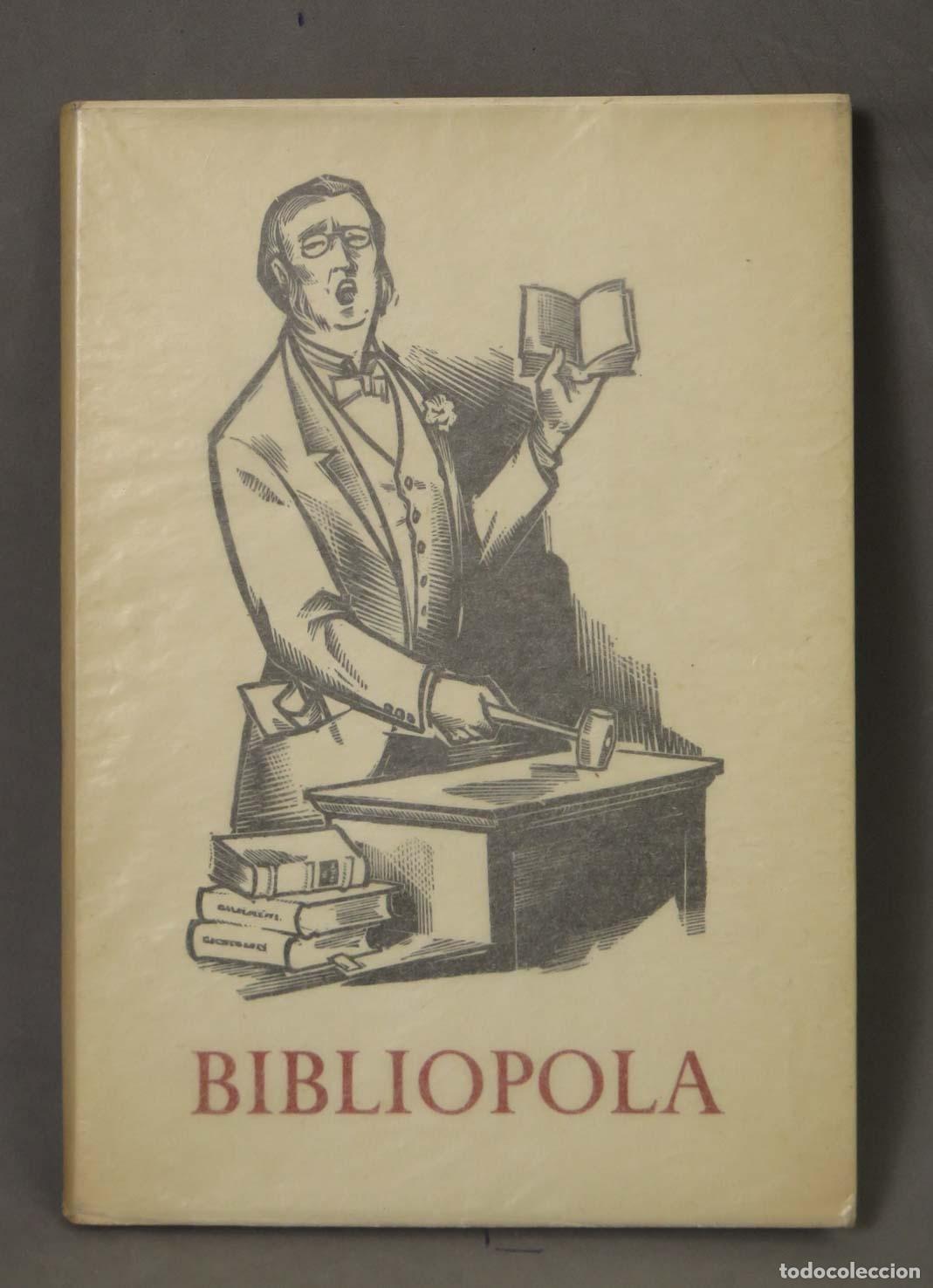 Libros de segunda mano: Bibliopola: Libros, libros y... m&aacute;s libros - Sempronio - Editorial S.A.D.A.G.