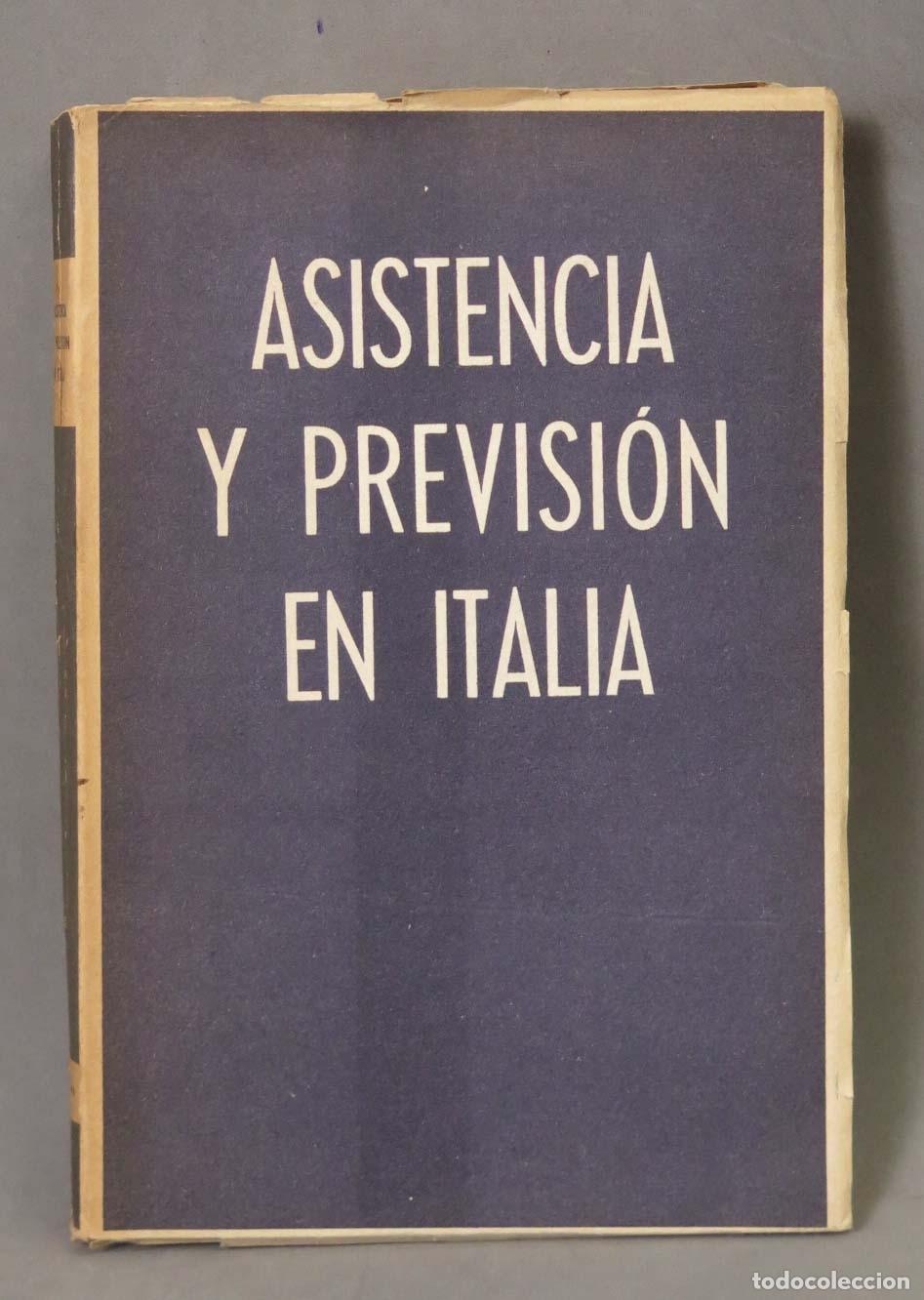 Libros de segunda mano: Asistencia y Previsi&oacute;n en Italia - Fernando Gazzetti - Societ&agrave; Editrice di Novissima