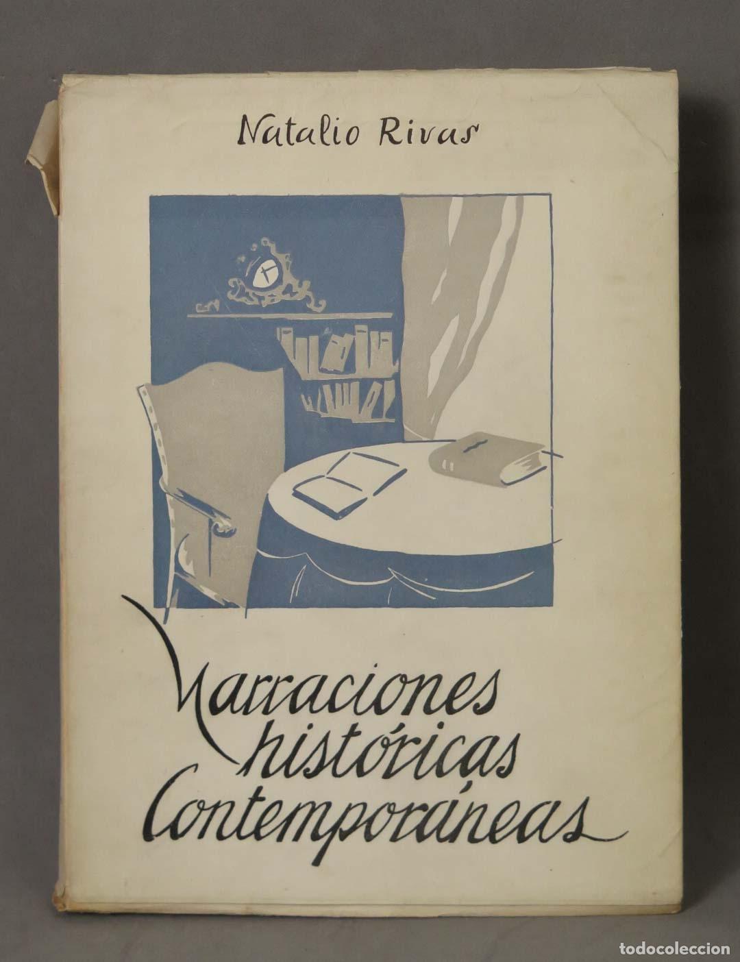 Libros de segunda mano: Narraciones Hist&oacute;ricas Contempor&aacute;neas - Natalio Rivas - Editora Nacional