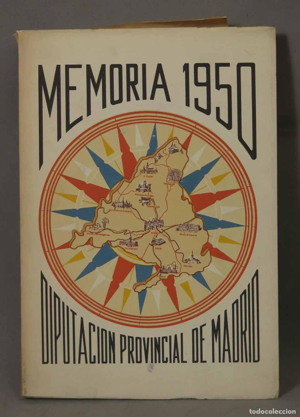 Libros de segunda mano: Memoria - Diputaci&oacute;n Provincial de Madrid 1950