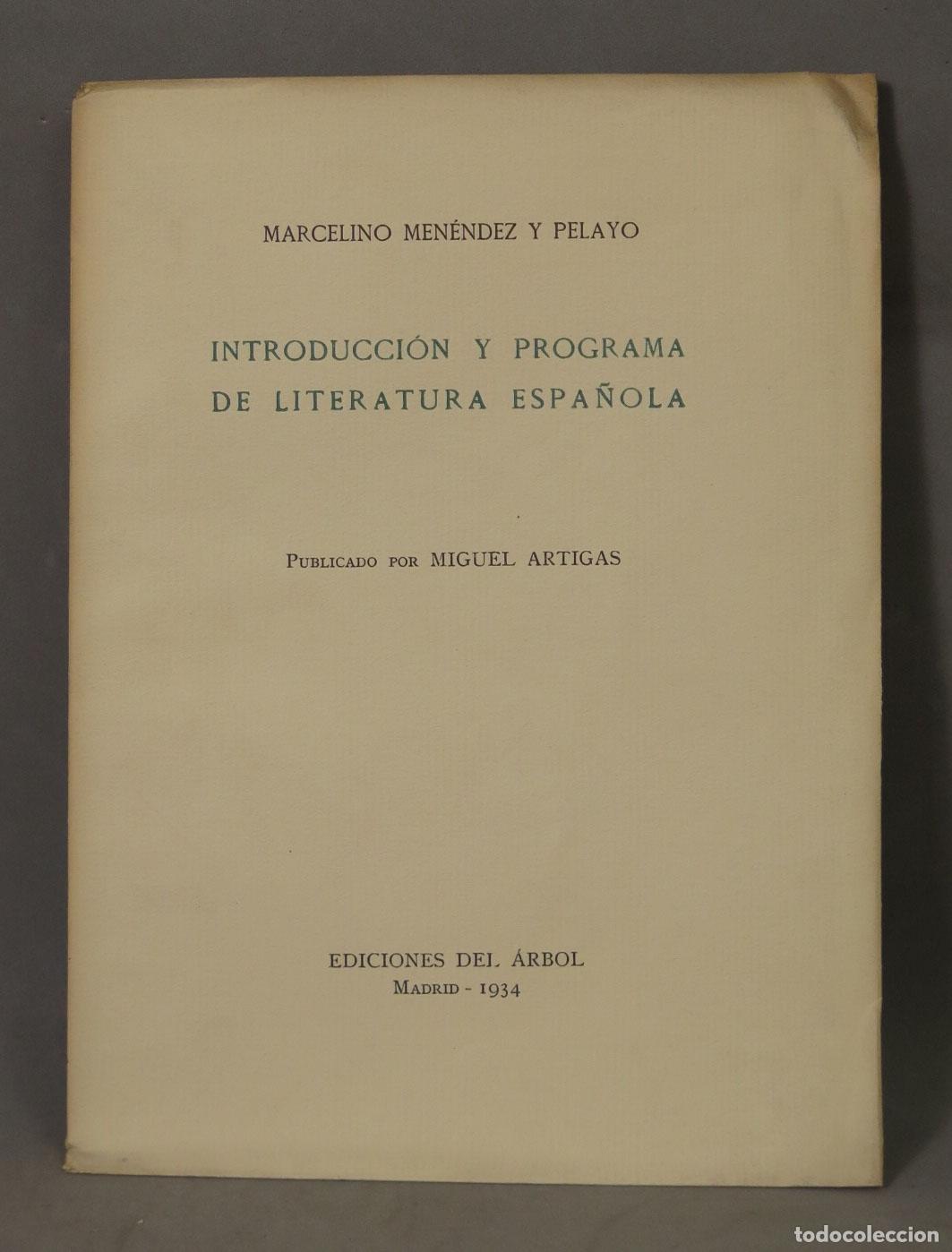 Libros de segunda mano: Introducci&oacute;n y programa de literatura espa&ntilde;ola - Marcelino Men&eacute;ndez y Pelayo - Miguel Artigas - Edic