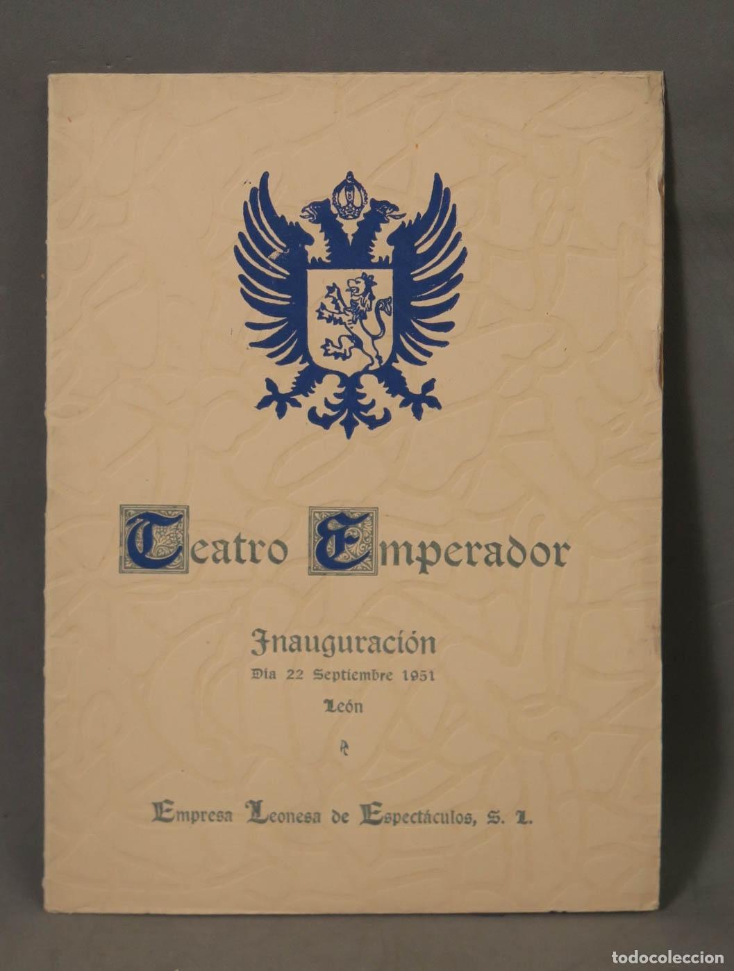Libros de segunda mano: Programa Inauguraci&oacute;n Teatro Emperador Le&oacute;n - Empresa Leonesa de Espect&aacute;culos, S. L.