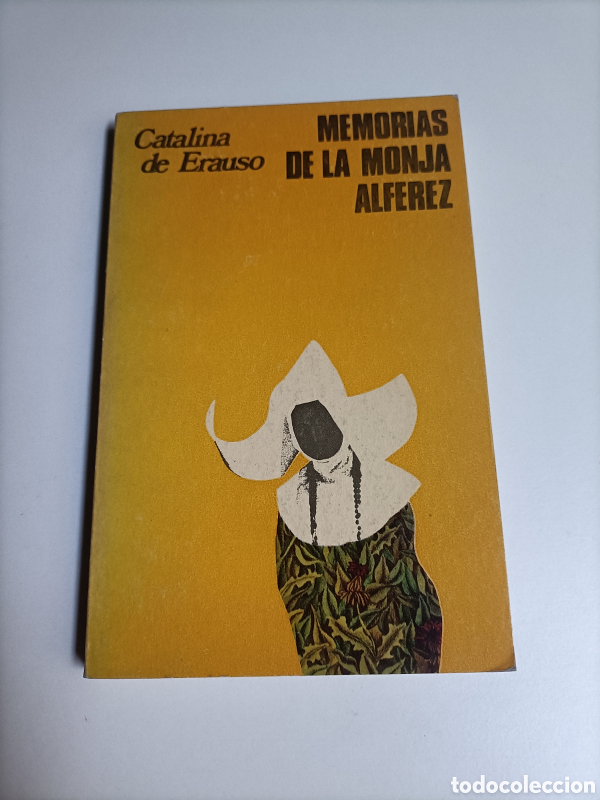 Libros de segunda mano: Memorias de la monja alf&eacute;rez. Catalina de Erauso