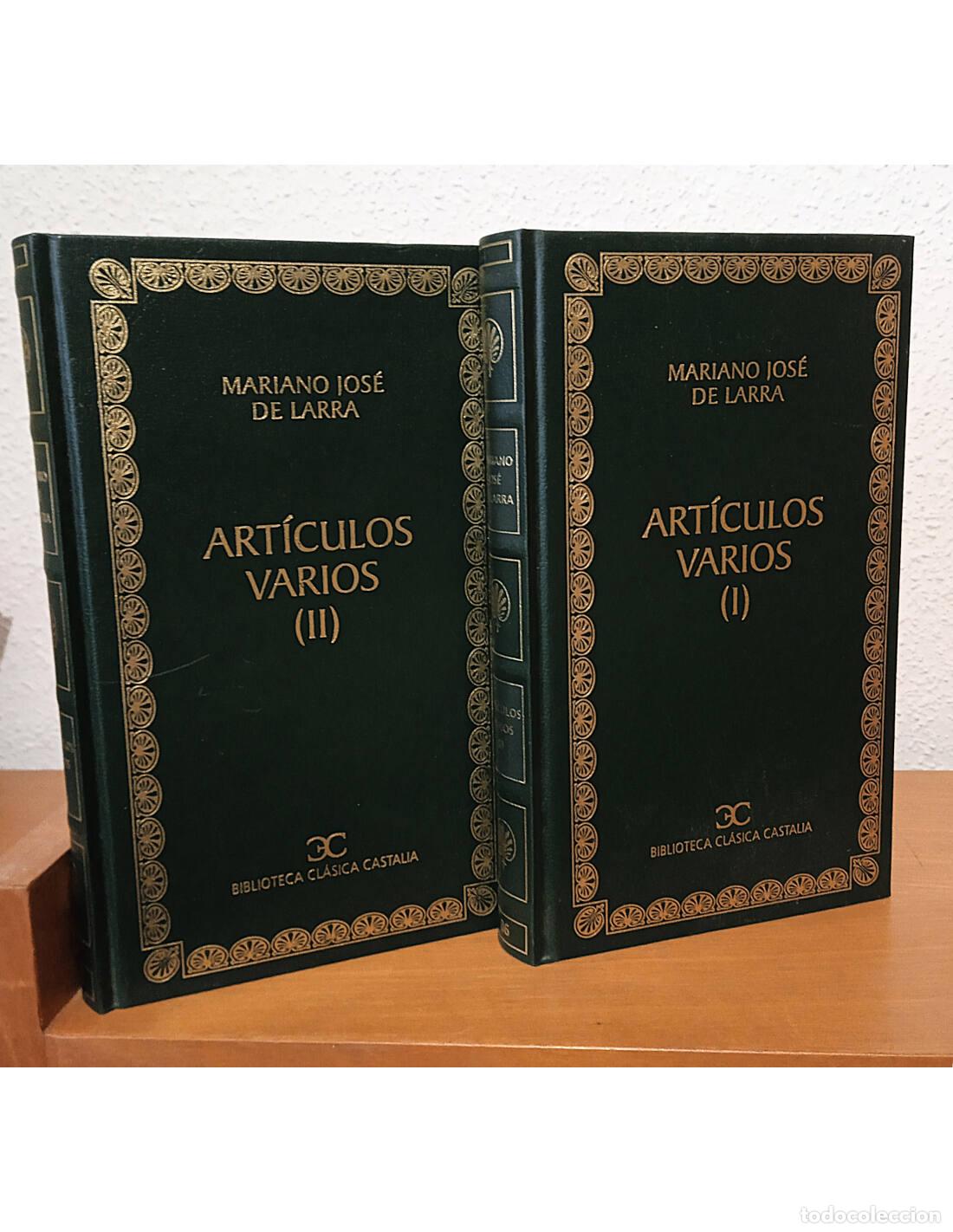 Libri di seconda mano: ART&Iacute;CULOS VARIOS. 2 TOMOS. LARRA, Mariano Jos&eacute; de. Editorial Castalia. 2002.