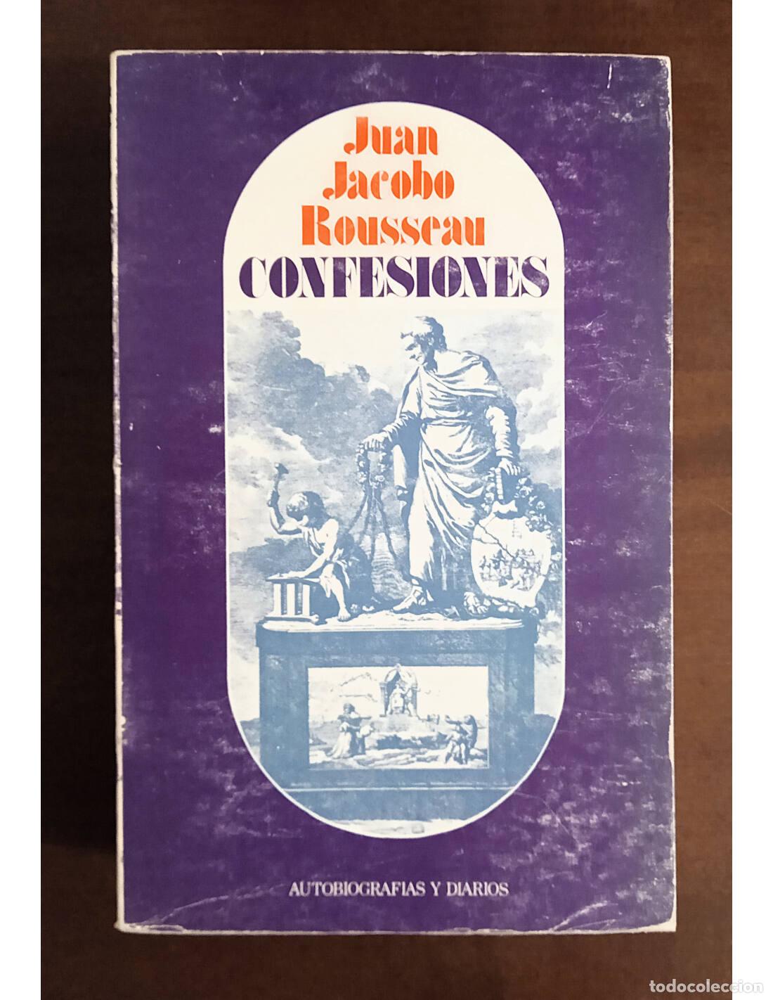 Libros de segunda mano: CONFESIONES. ROUSSEAU, Jean-Jacques. Ediciones Tebas. 1978. - Foto 1
