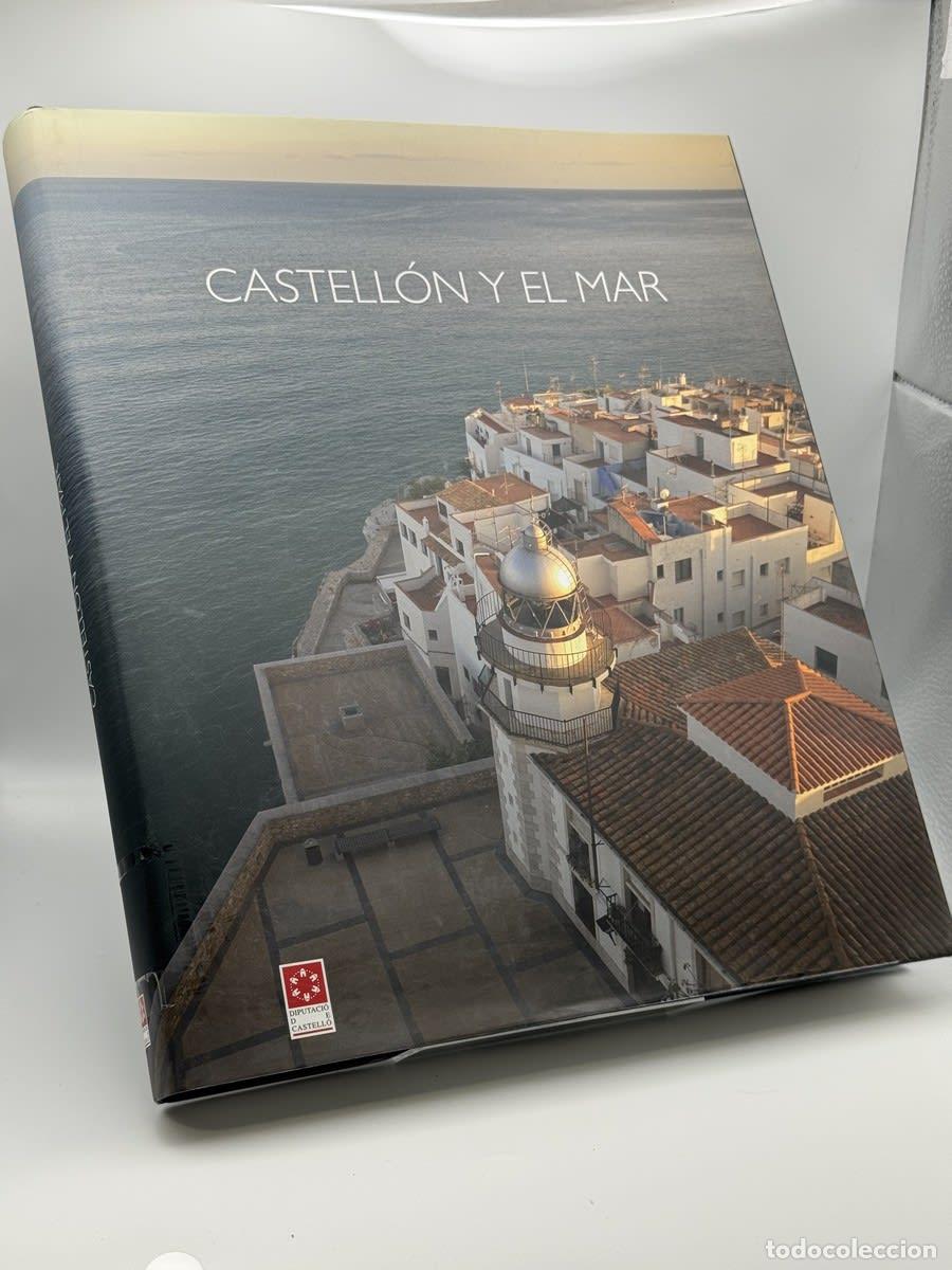 Libros de segunda mano: Castell&oacute;n y el mar - Vicent M. Ortells Chabrera, Mar&iacute;a Jes&uacute;s Gimeno Sanfeliu - Vicent M. Ortells Cha