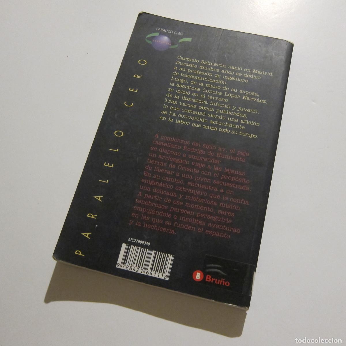 Libros de segunda mano: LA RUEDA DE SAT&Aacute;N - CARMELO SALMER&Oacute;N (BRU&Ntilde;O) JUVENIL - Foto 3