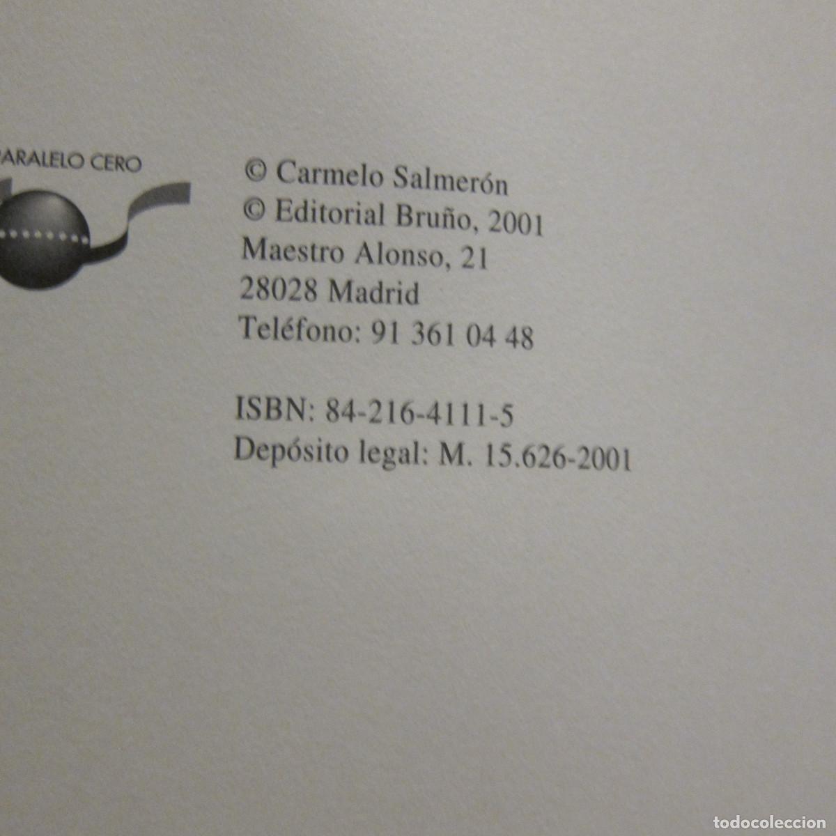 Libros de segunda mano: LA RUEDA DE SAT&Aacute;N - CARMELO SALMER&Oacute;N (BRU&Ntilde;O) JUVENIL - Foto 7