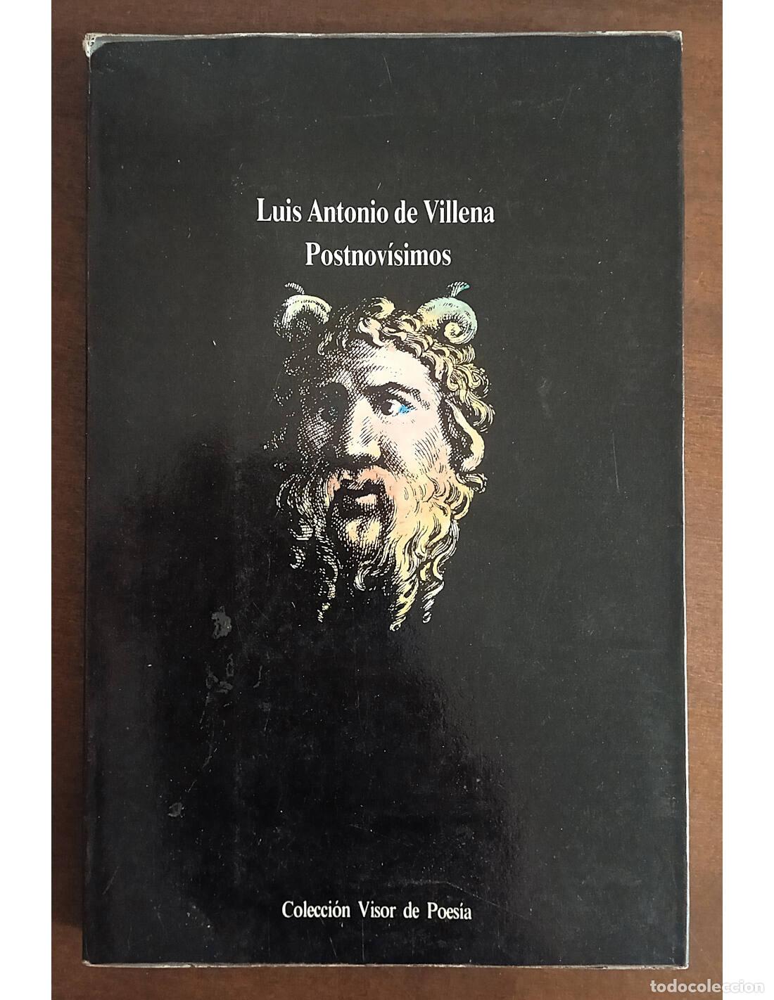 Libros de segunda mano: POSTNOV&Iacute;SIMOS. VILLENA, Luis Antonio de. Editorial Visor Libros. 1986.