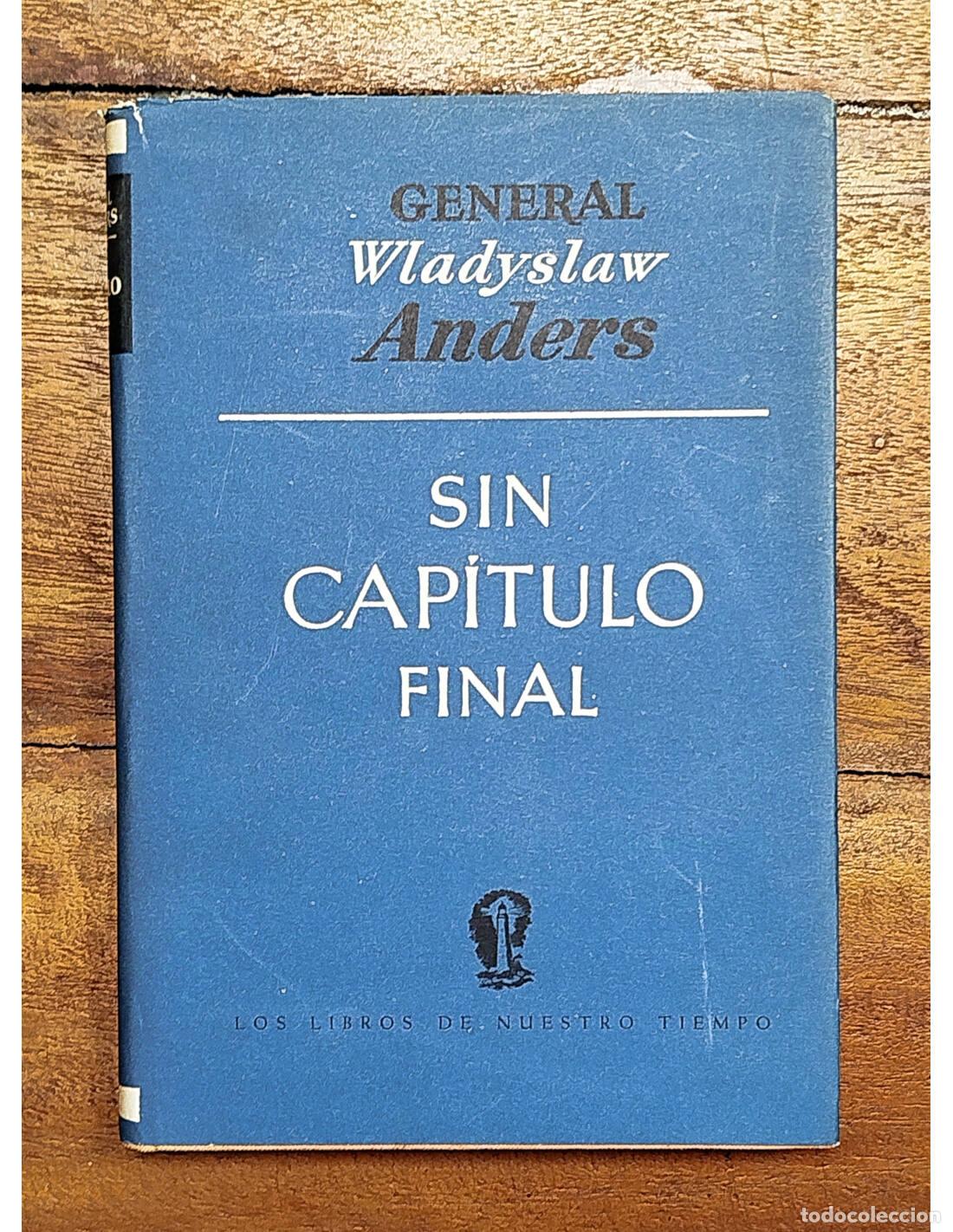 Libros de segunda mano: SIN CAP&Iacute;TULO FINAL. ANDERS, General Wladyslaw. Jos&eacute; Jan&eacute;s. 1948. - Foto 1