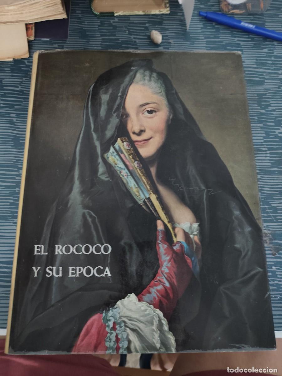 Libros de segunda mano: EL ROCOCO Y SU &Eacute;POCA,ARNO SCHONBERGER,HALLDOR SOEHNER,SALVAT EDITORES,1963,VER FOTOS.