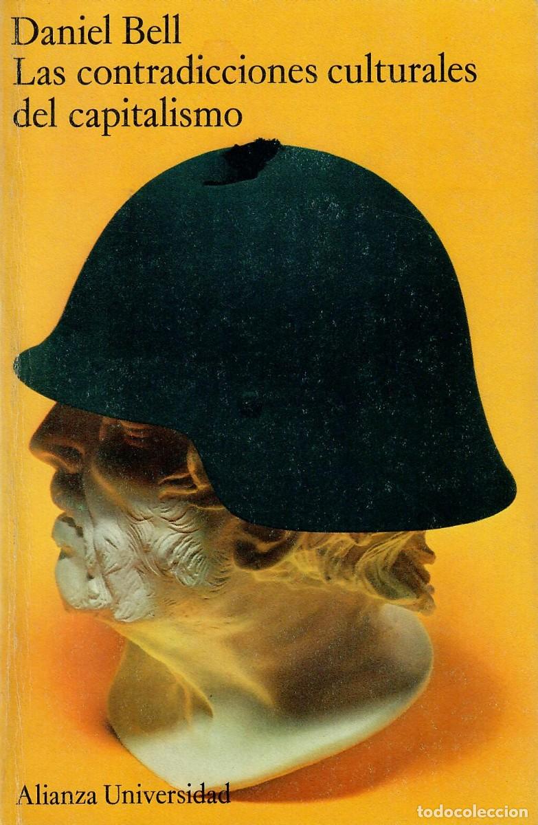 Libros de segunda mano: LAS CONTRADICCIONES CULTURALES DEL CAPITALISMO / DANIEL BELL