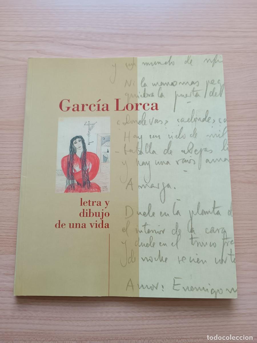 Libros de segunda mano: Garc&iacute;a Lorca. Letra y dibujo de una vida