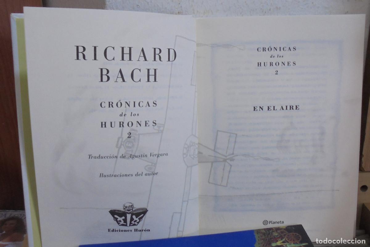Libros de segunda mano: Cr&oacute;nicas de los hurones, en el aire. Richard Bach - Foto 2