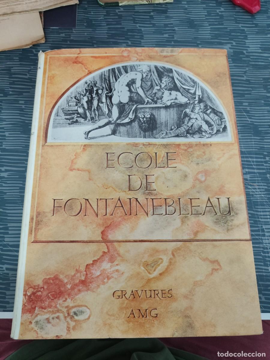 Libros de segunda mano: ECOLE DE FONTAINEBLEAU,GRAVURES,HENRI ZERNER,1969,VER FOTOS.