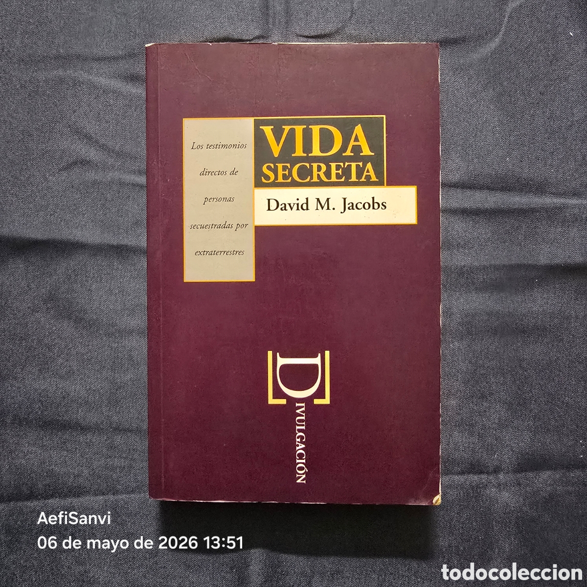 Libros de segunda mano: VIDA SECRETA (DAVID M. JACOBS) (DIVULGACI&Oacute;N)