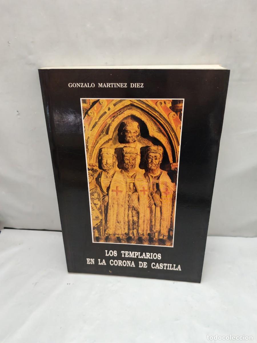 Second hand books: Los templarios en la Corona de Castilla (Primera edici&oacute;n)