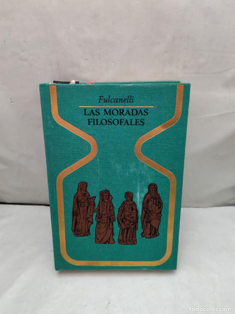 Libri di seconda mano: LAS MORADAS FILOSOFALES (Primera edici&oacute;n, tapa dura, Colecci&oacute;n: Otros Mundos)