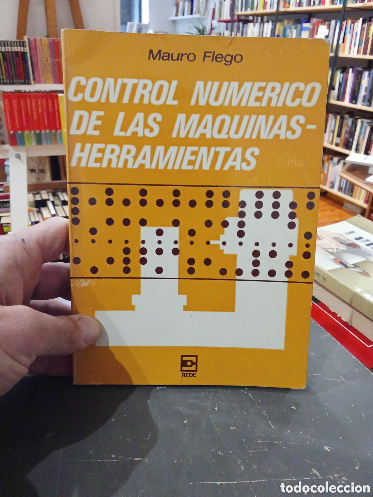 Libros de segunda mano: Control num&eacute;rico de las maquinas herramientas - Mauro Flego - Rede