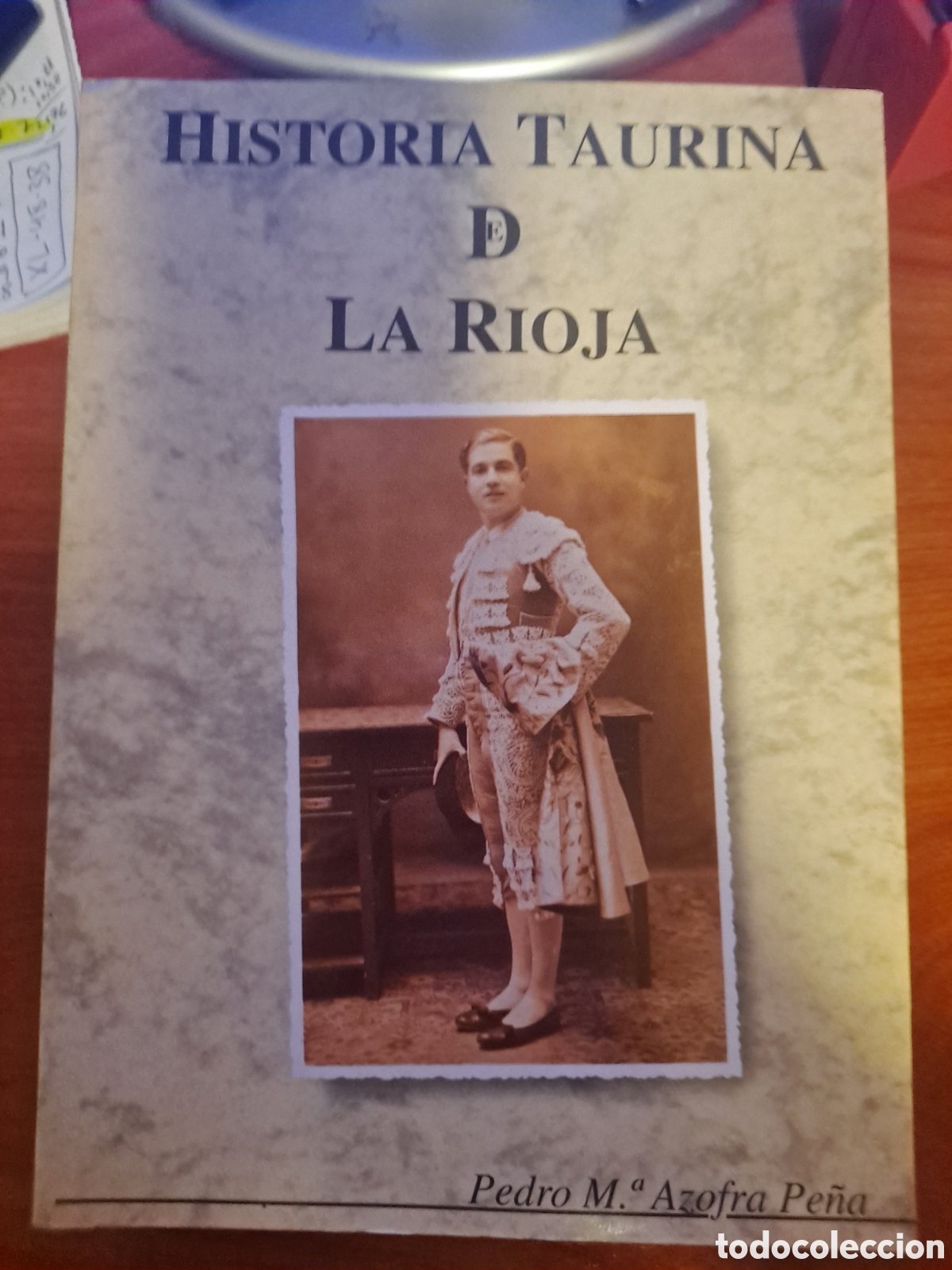 Libros de segunda mano: Historia taurina de La Rioja. Pedro M. Azofra