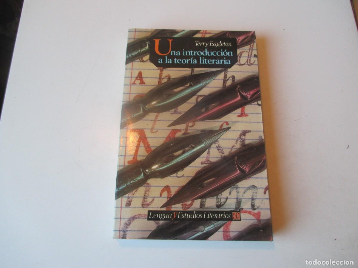Libros de segunda mano: TERRY EAGLETON Una introducci&oacute;n a la teor&iacute;a literaria W39995