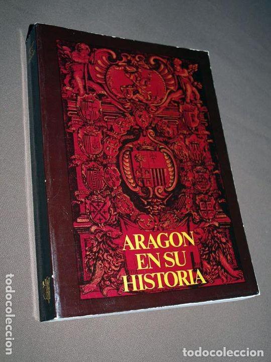 Libros de segunda mano: ARAG&Oacute;N EN SU HISTORIA. VARIOS AUTORES. CAI, 1980. VER FOTOS DEL &Iacute;NDICE. HISTORIA, ILUSTRADO +++