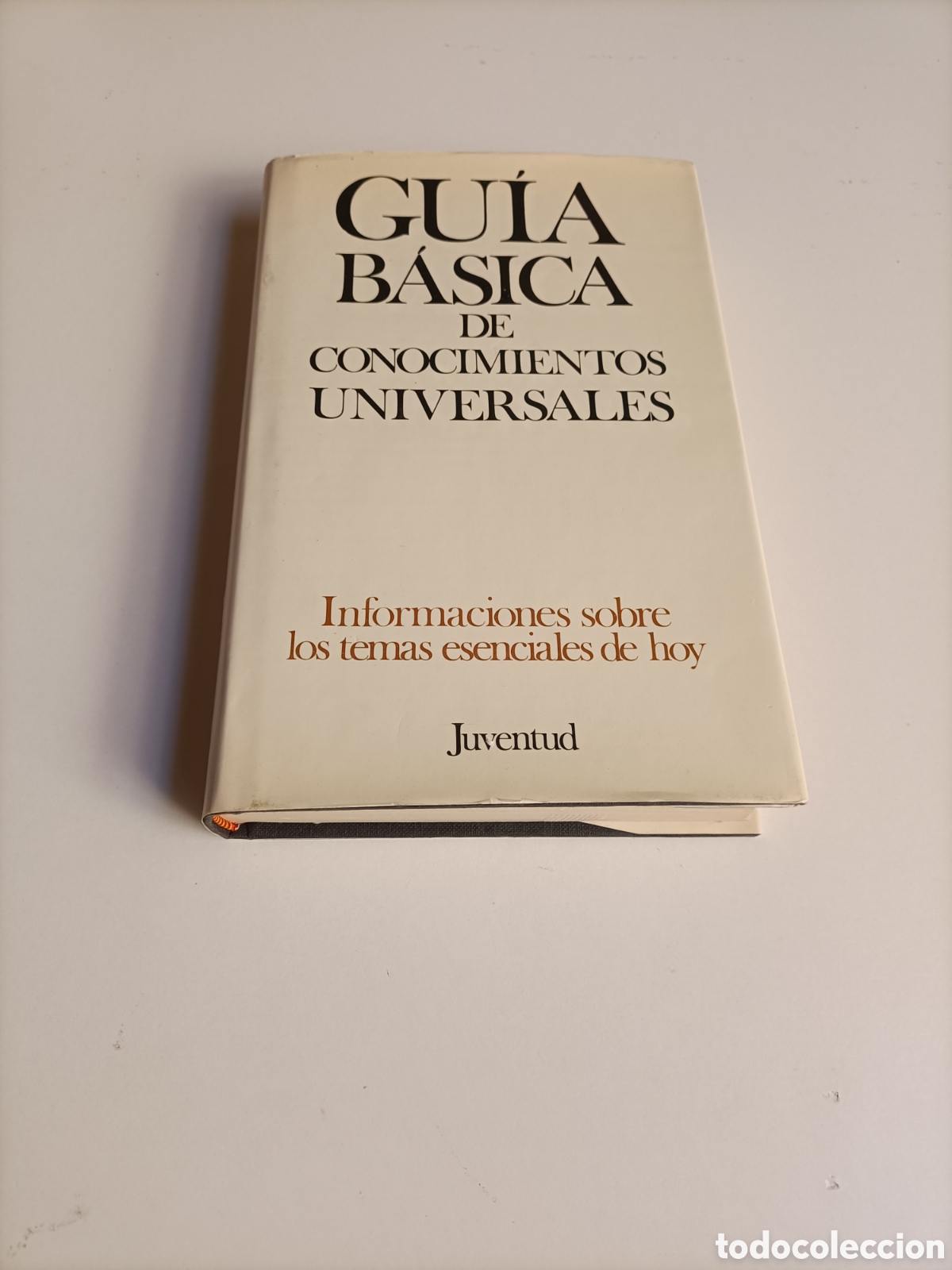 Libros de segunda mano: Gu&iacute;a b&aacute;sica de conocimientos universales. Informaciones sobre los temas esenciales de hoy 1977