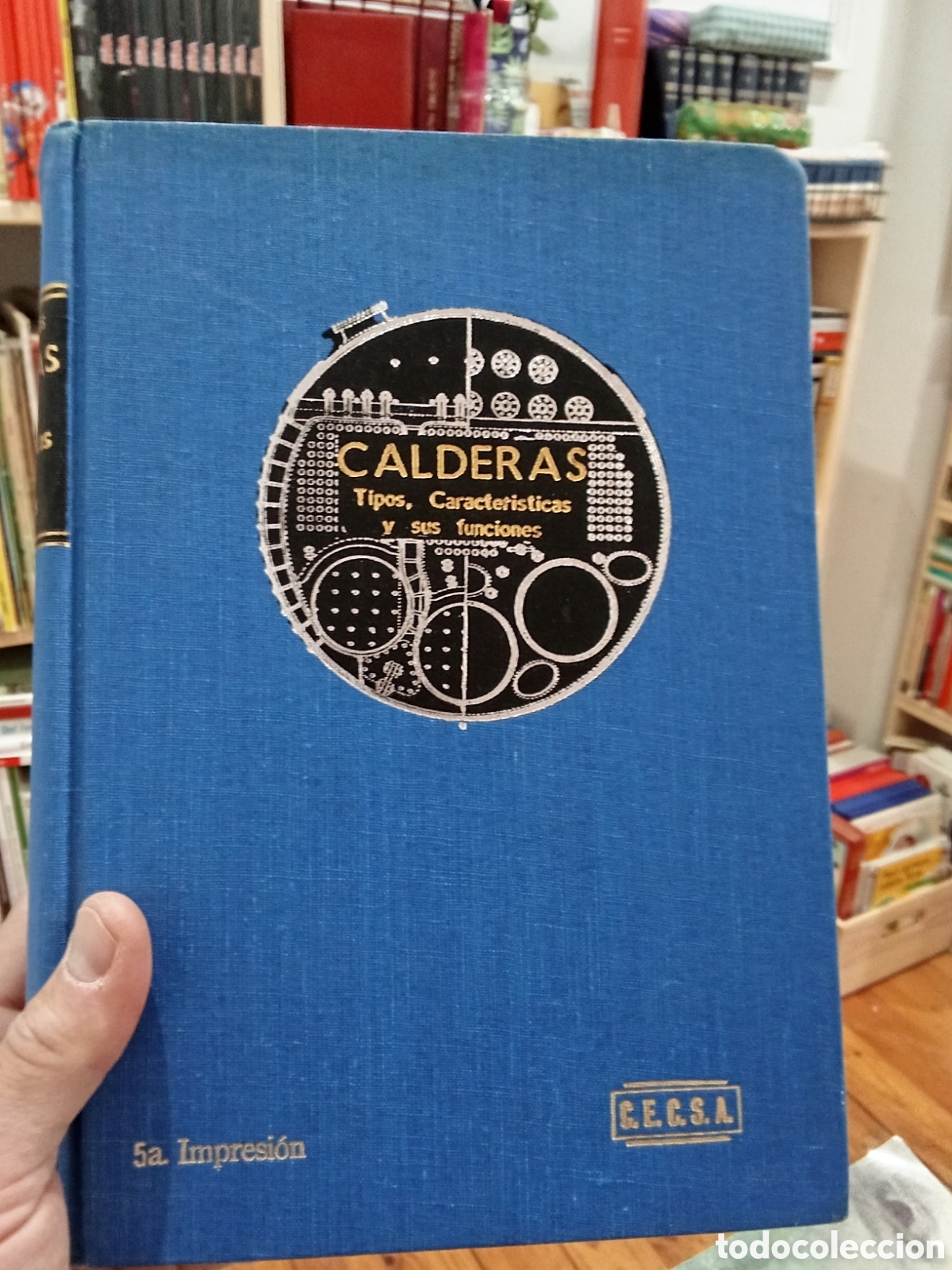 Libros de segunda mano: Calderas Tipos, Caracteristicas y sus funciones - Carl Shield - CECSA