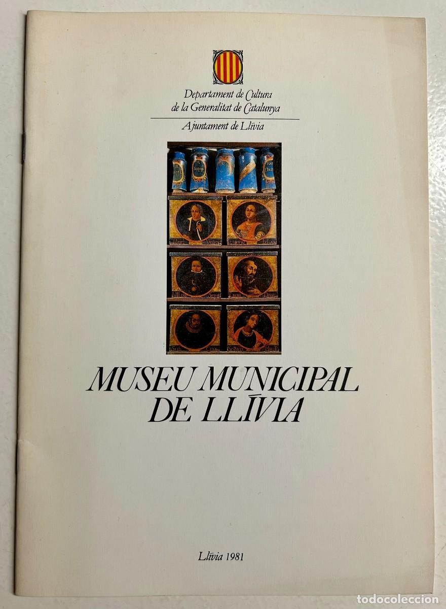 Libros de segunda mano: MUSEU MUNICIPAL DE LL&Iacute;VIA - GUIA - 1981