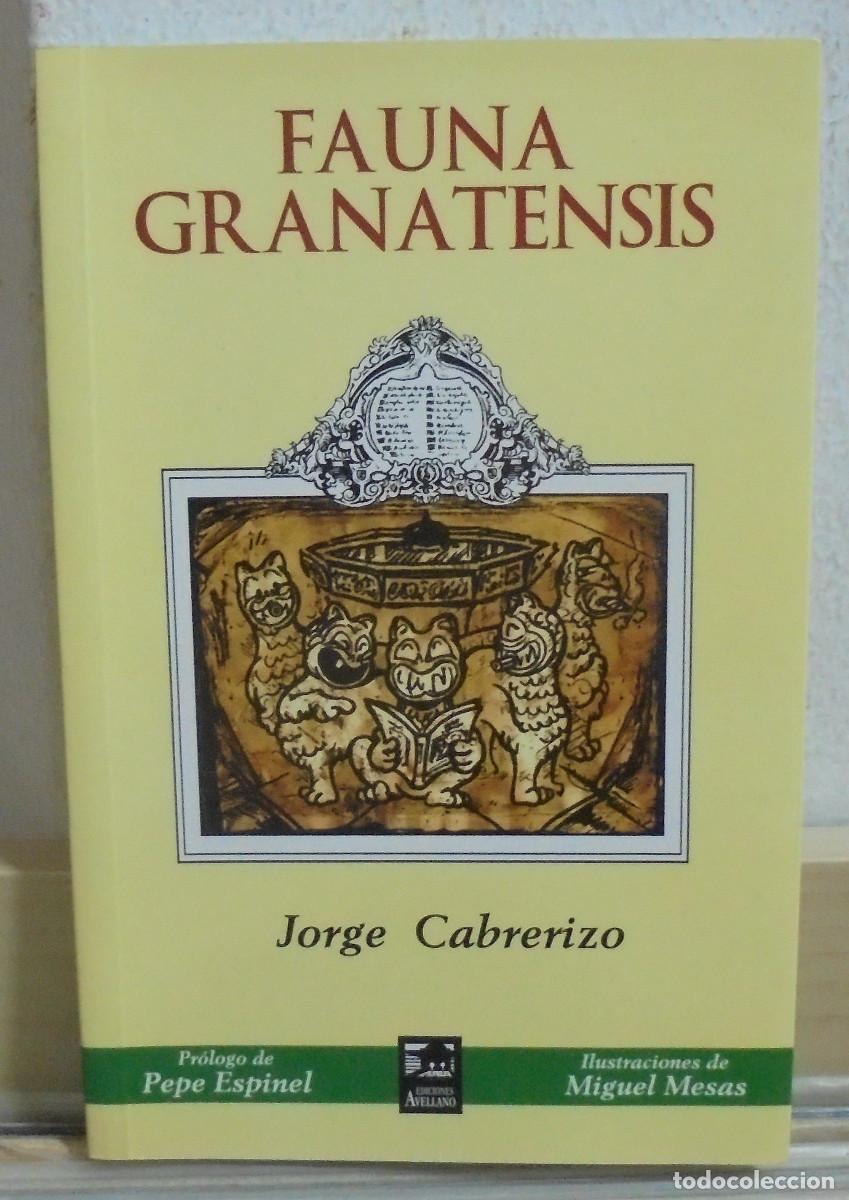 Libros de segunda mano: Fauna granatensis. Jorge Cabrerizo