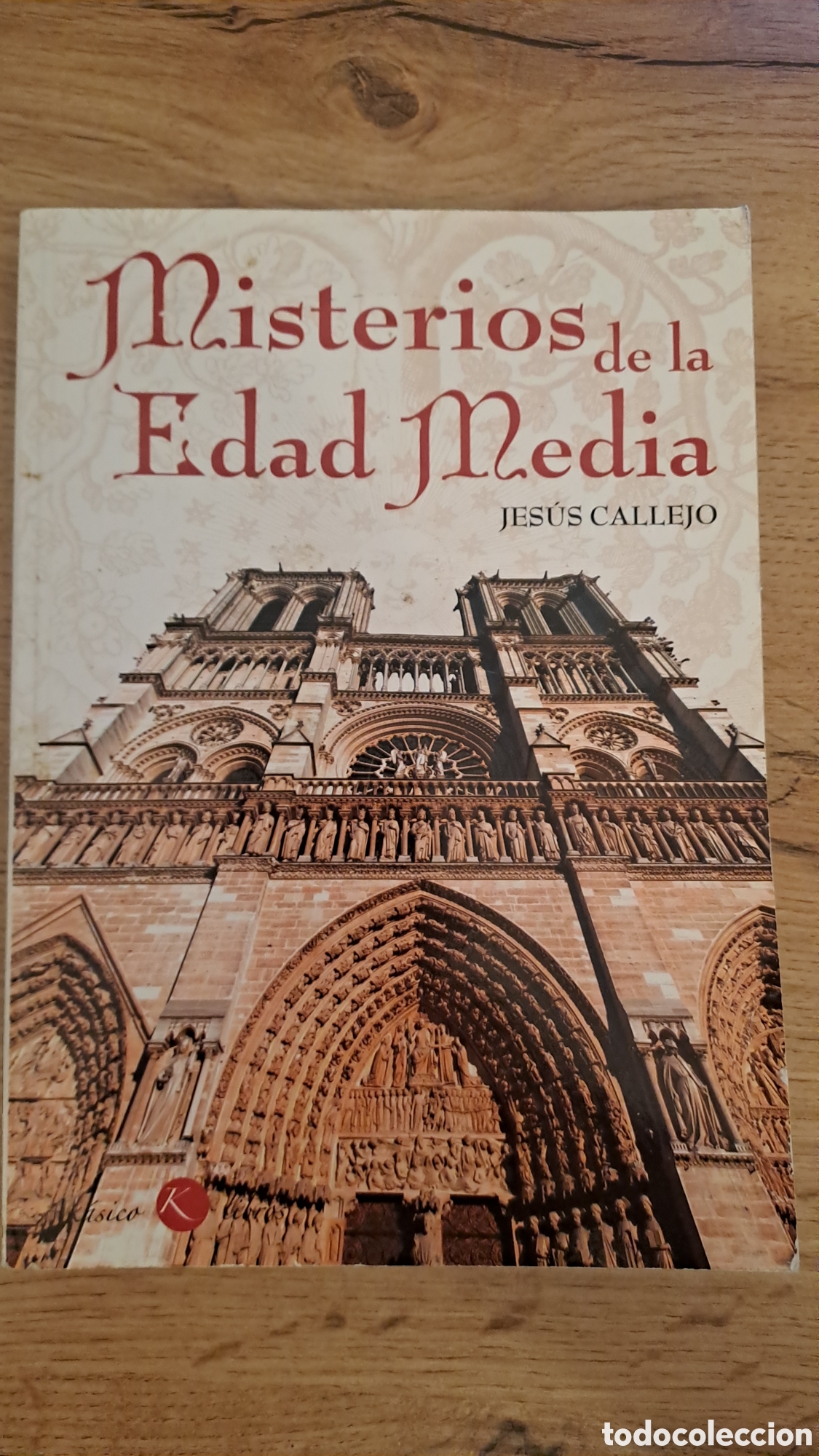 Libros de segunda mano: Misterios de la Edad Media - Jesus Callejo - Akasico libros
