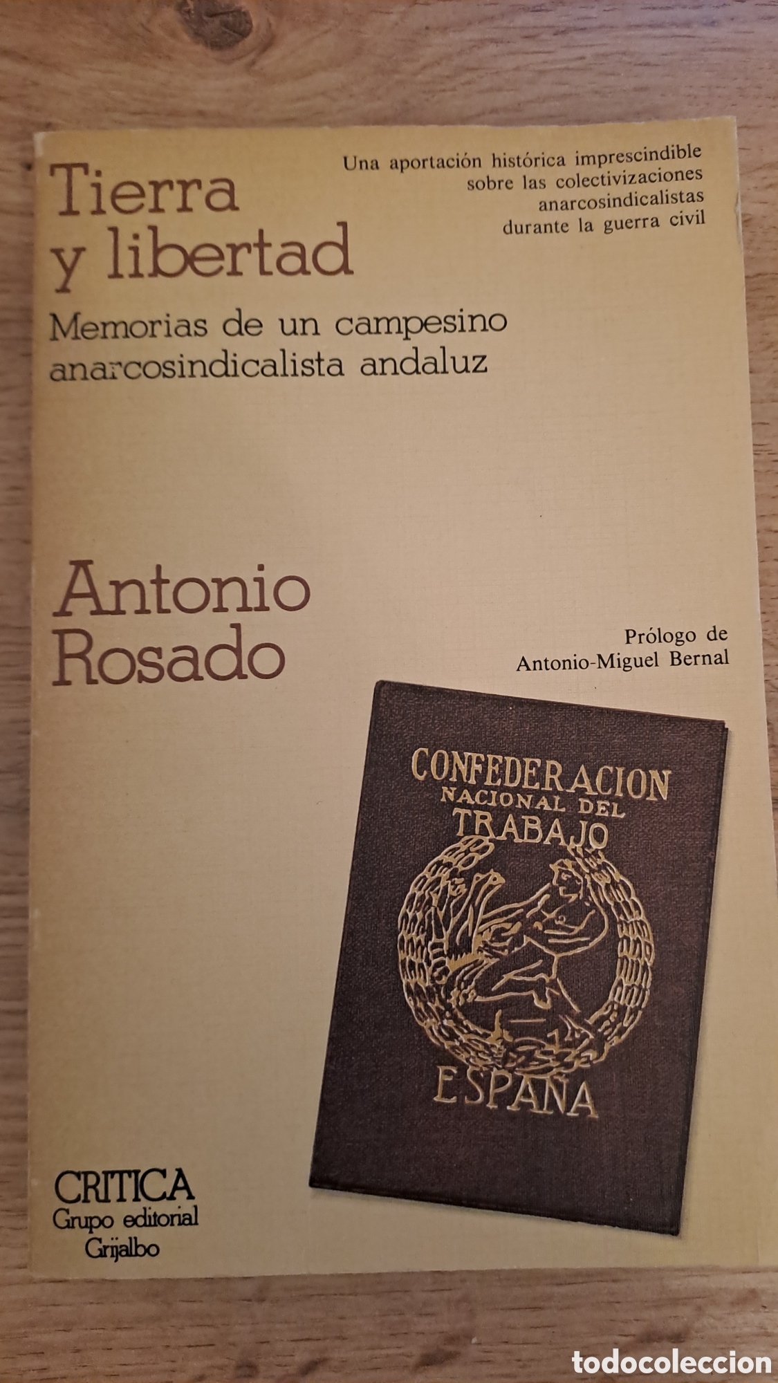 Libros de segunda mano: Tierra y libertad.Memorias de un campesino anarcosindicalista andaluz- A.Rosado-Critica Grijalbo