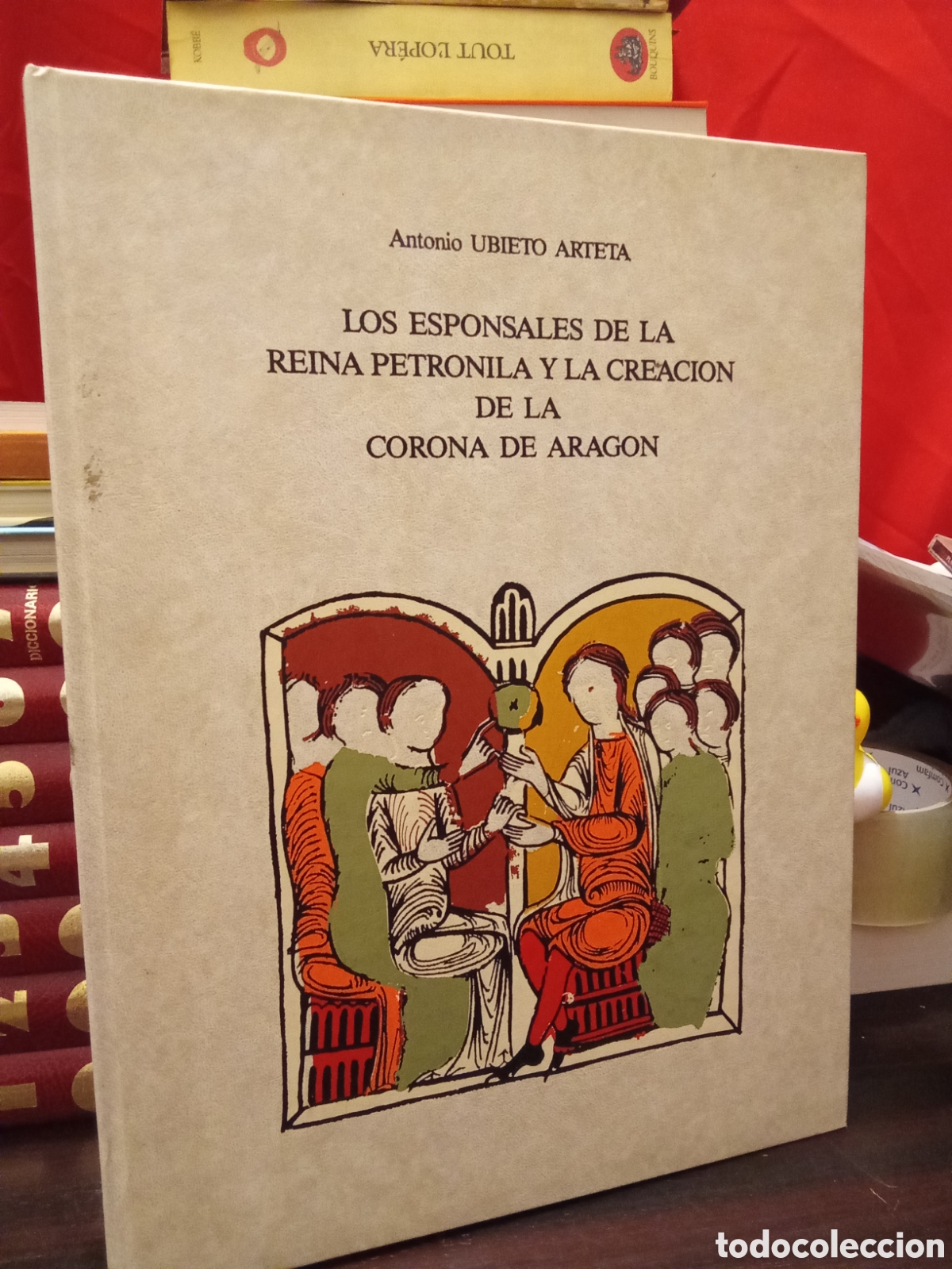 Libros de segunda mano: LOS ESPONSALES DE LA REINA PETRONILA Y LA CREACION DE LA CORONA DE ARAGON / ANTONIO UBIETO ARTETA