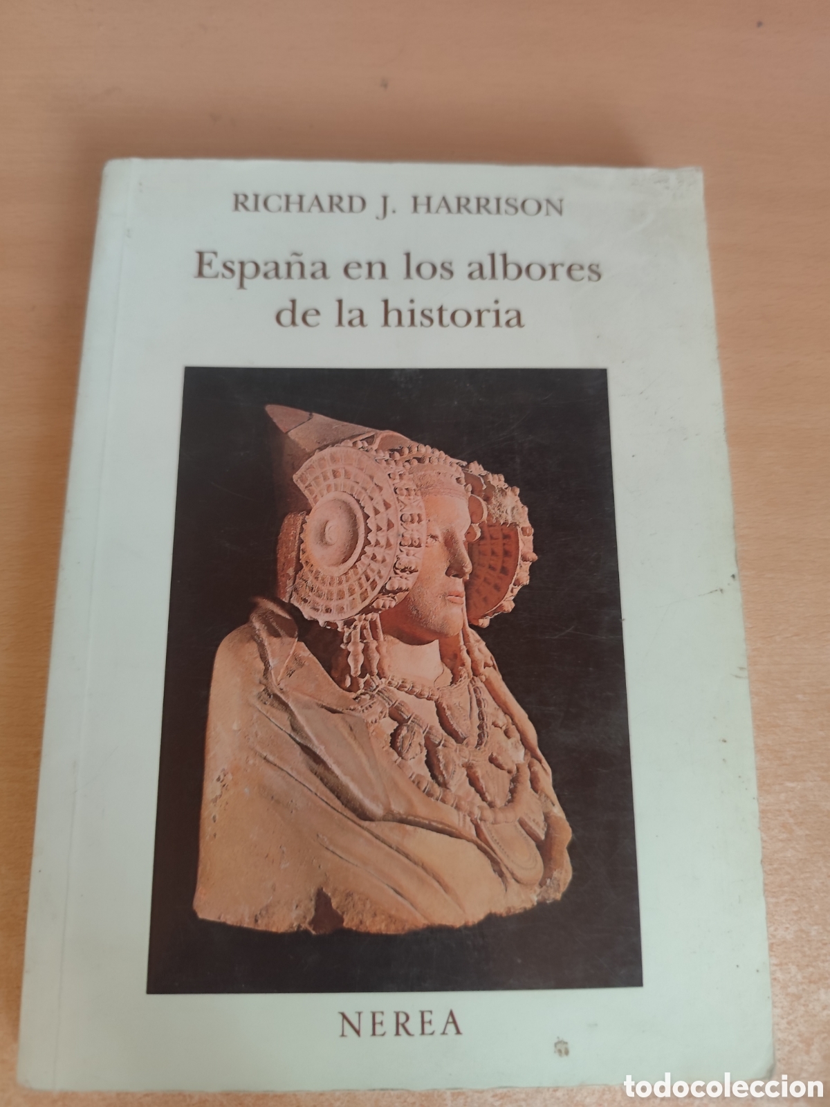 Livres d'occasion: ESPA&Ntilde;A EN LOS ALBORES DE LA HISTORIA RF266