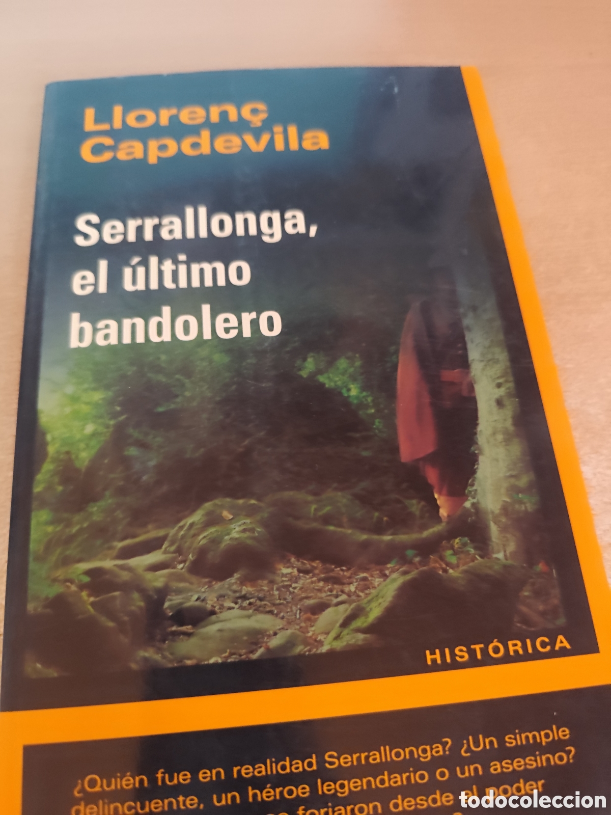 Livres d'occasion: SERRALLONGA EL ULTIMO BANDOLERO RF264