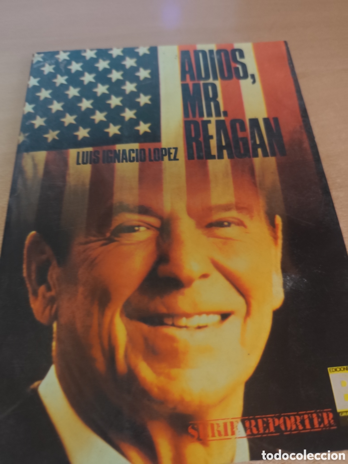 Livres d'occasion: ADIOS MR. REAGAN RF 260