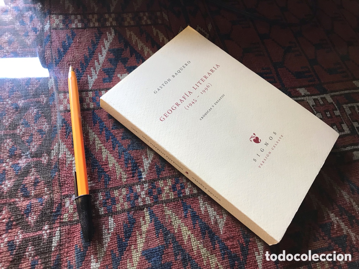 Libros de segunda mano: Geograf&iacute;a literaria (1945-1966). Gast&oacute;n Baquero. Huerga & Fierro