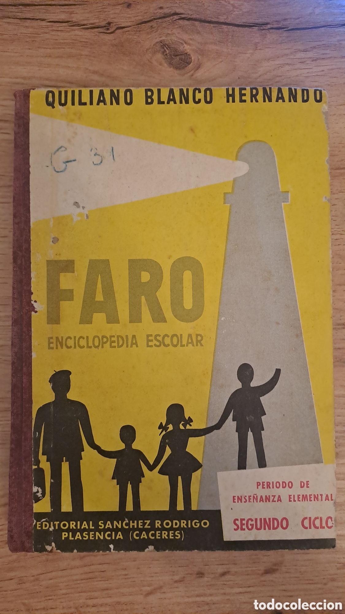 Libros de segunda mano: Faro. Enciclopedia escolar - Quiliano Blanco Hernando - Segundo ciclo - Ed.Sanches Rodrigo plasencia
