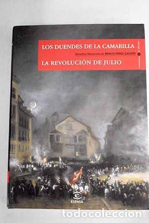 Libros de segunda mano: Episodios nacionales. Los duendes de la camarilla / La Revoluci&oacute;n de Julio - P&eacute;rez Gald&oacute;s, Benito