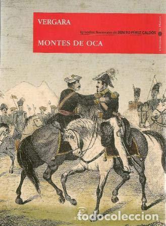 Libros de segunda mano: Episodios nacionales. Vergara / Montes de Oca - Benito P&eacute;rez Gald&oacute;s