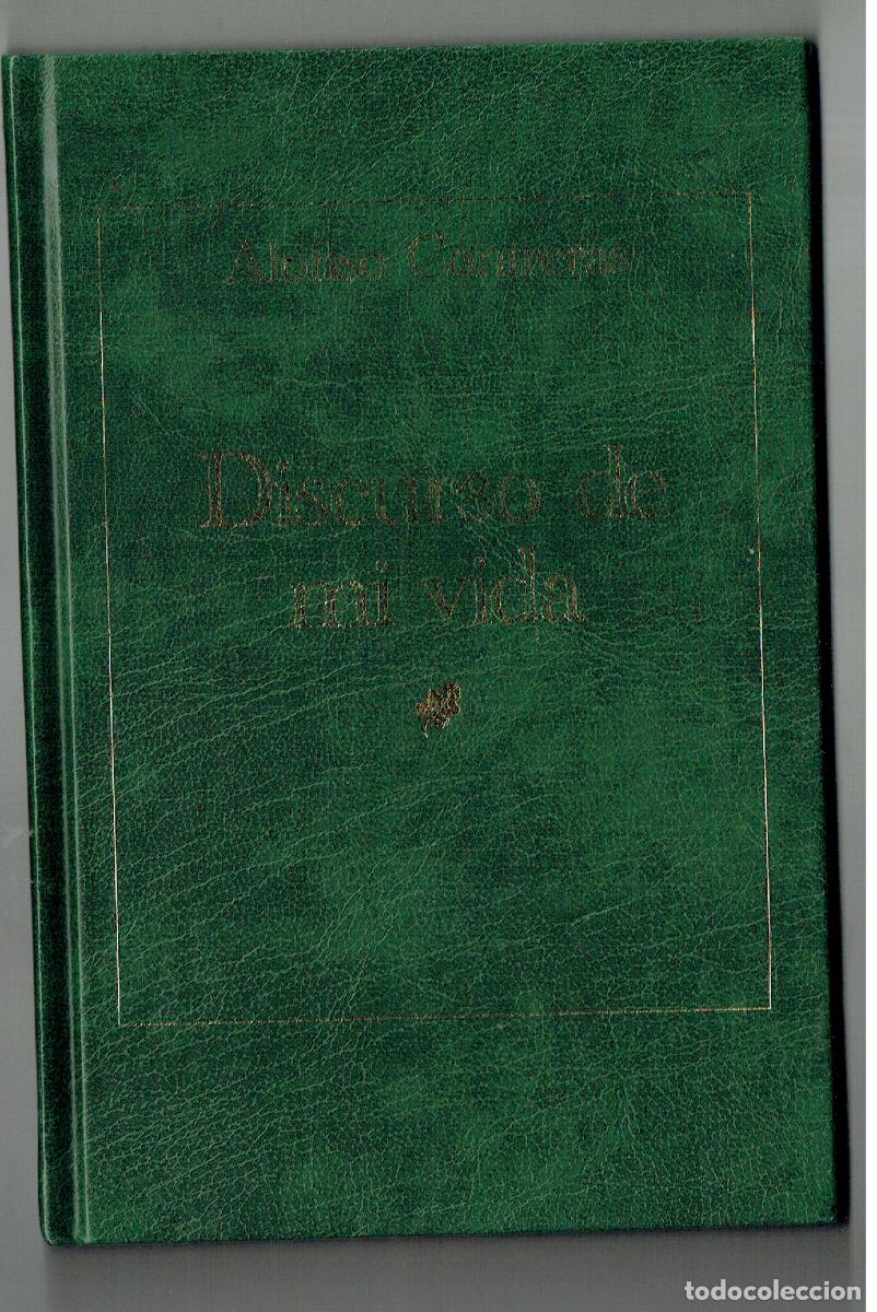 Libros de segunda mano: ALONSO CONTRERAS. DISCURSO DE MI VIDA. TIEMPO, 2004. (Z/32)