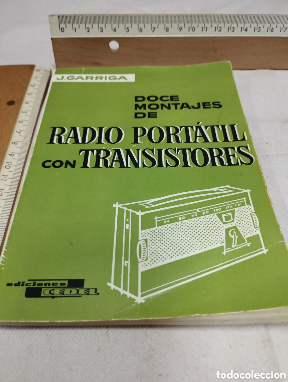 Libros de segunda mano: Dice montajes de radio port&aacute;til con transistores. J. Garriga, 1973
